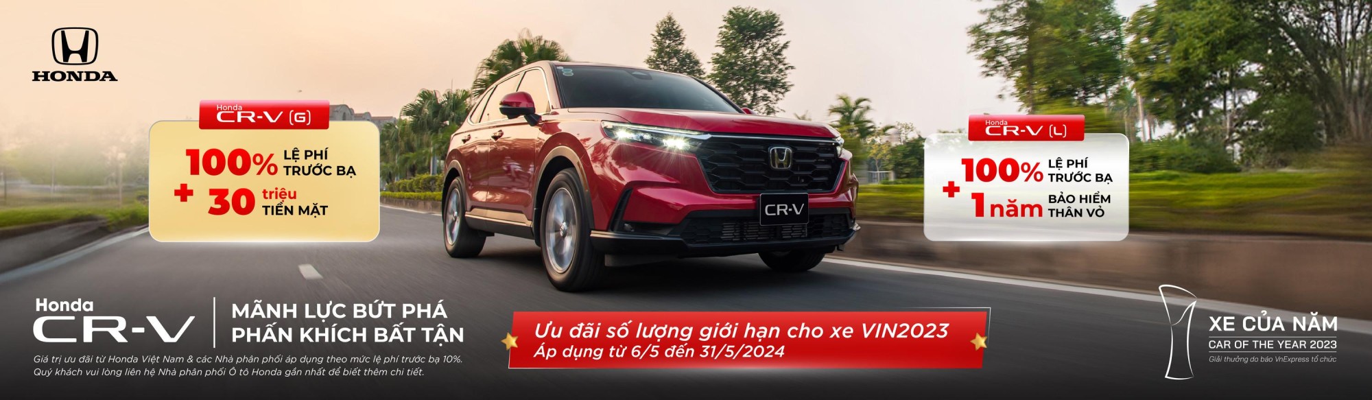 từ ngày 06-31/05/2024  khuyến mãi sập sàn cho Honda CRV